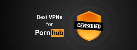 xxxvpn|10 Best VPNs to Watch Porn Anonymously in 2024